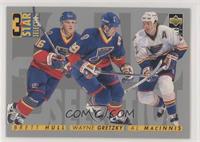 3 Star Selection - Wayne Gretzky, Brett Hull, Al MacInnis