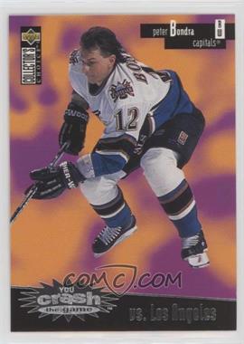 1996-97 Upper Deck Collector's Choice - You Crash the Game #C4.2 - Peter Bondra (vs. Los Angeles)