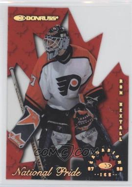 1997-98 Donruss Canadian Ice - National Pride Die-Cut #26 - Ron Hextall /1997
