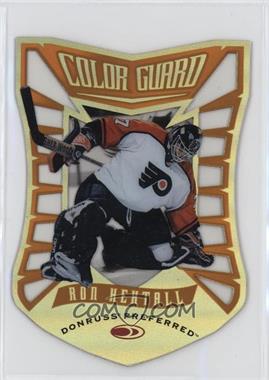 1997-98 Donruss Preferred - Color Guard #14 - Ron Hextall /1500