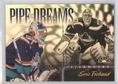 1997-98 Leaf - Pipe Dreams - Promo #15 - Eric Fichaud /2500