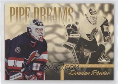 1997-98 Leaf - Pipe Dreams #11 - Damian Rhodes /2500