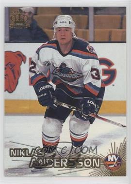 1997-98 Pacific Crown Collection - [Base] #144 - Niklas Andersson
