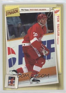 1997-98 Pacific Dynagon - Best-Kept Secrets #35 - Tim Taylor