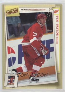 1997-98 Pacific Dynagon - Best-Kept Secrets #35 - Tim Taylor