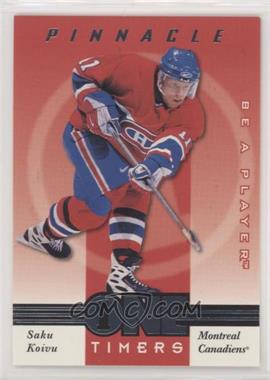 1997-98 Pinnacle Be A Player - One Timers #14 - Saku Koivu