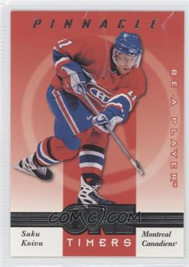 1997-98 Pinnacle Be A Player - One Timers #14 - Saku Koivu