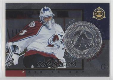 1997-98 Pinnacle Mint Collection - [Base] - Silver Mint Team #11 - Patrick Roy [EX to NM]