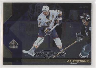 1997-98 SP Authentic - [Base] #140 - Al MacInnis