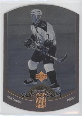 1997-98 Upper Deck - The Specialists - Gold Promo #S15 - Keith Tkachuk