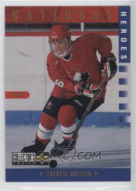 1997-98 Upper Deck Collector's Choice - [Base] #286 - National Heroes - Therese Brisson