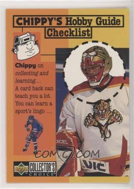 1997-98 Upper Deck Collector's Choice - [Base] #317 - Chippy's Hobby Guide Checklist - Checklist