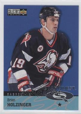 1997-98 Upper Deck Collector's Choice - Starquest #SQ14 - 1 Star - Brian Holzinger