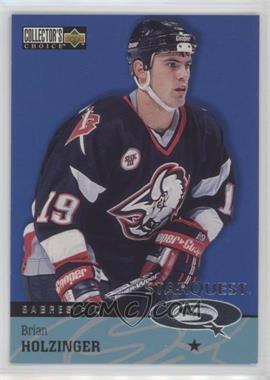 1997-98 Upper Deck Collector's Choice - Starquest #SQ14 - 1 Star - Brian Holzinger