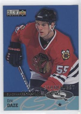 1997-98 Upper Deck Collector's Choice - Starquest #SQ15 - 1 Star - Eric Daze