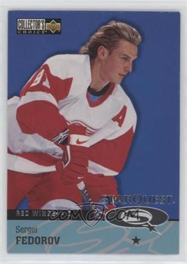 1997-98 Upper Deck Collector's Choice - Starquest #SQ19 - 1 Star - Sergei Fedorov [EX to NM]