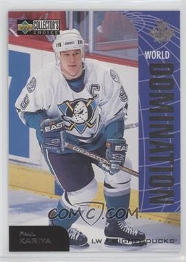 1997-98 Upper Deck Collector's Choice - World Domination #W5 - Paul Kariya