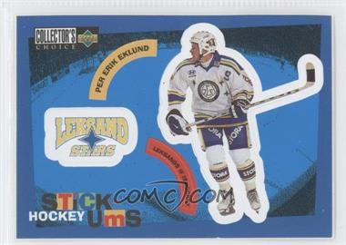 1997-98 Upper Deck Collector's Choice Swedish - Stick-Ums #S6 - Pelle Eklund