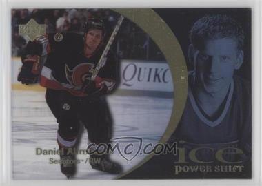 1997-98 Upper Deck Ice - [Base] - Power Shift #11 - Daniel Alfredsson