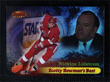 1998-99 Bowman's Best - Scotty Bowman' Best - Refractor #SB4 - Nicklas Lidstrom /200