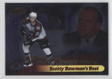 1998-99 Bowman's Best - Scotty Bowman' Best #SB8 - Peter Forsberg