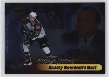 1998-99 Bowman's Best - Scotty Bowman' Best #SB8 - Peter Forsberg