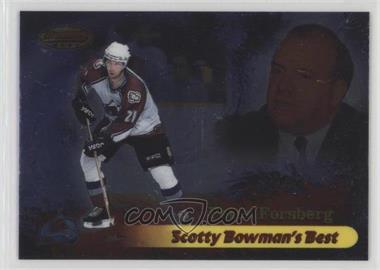 1998-99 Bowman's Best - Scotty Bowman' Best #SB8 - Peter Forsberg