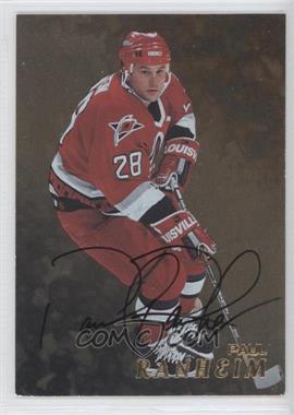 1998-99 In the Game Be A Player - [Base] - Gold Autographs #176 - Paul Ranheim