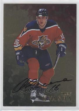 1998-99 In the Game Be A Player - [Base] - Gold Autographs #210 - Oleg Kvasha