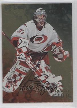 1998-99 In the Game Be A Player - [Base] - Gold Autographs #22 - Trevor Kidd