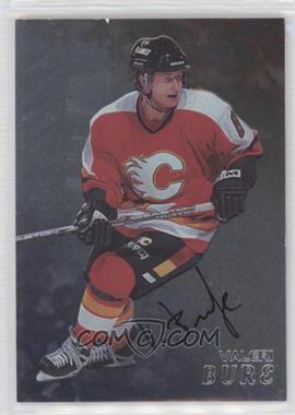 1998-99 In the Game Be A Player - [Base] - Silver Autographs #170 - Valeri Bure [EX to NM]