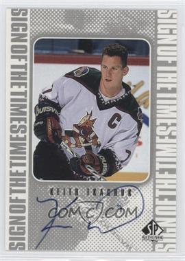 1998-99 SP Authentic - Sign of the Times #KT - Keith Tkachuk