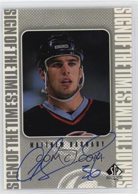 1998-99 SP Authentic - Sign of the Times #MB - Matthew Barnaby