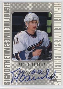 1998-99 SP Authentic - Sign of the Times #PBO - Peter Bondra