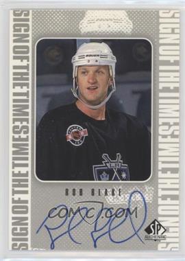 1998-99 SP Authentic - Sign of the Times #RB - Rob Blake