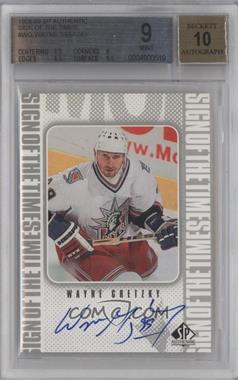 1998-99 SP Authentic - Sign of the Times #WG - Wayne Gretzky [BGS 9 MINT]