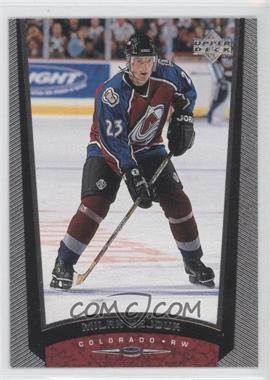 1998-99 Upper Deck - [Base] #247 - Milan Hejduk