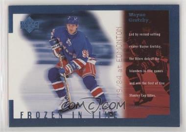 1998-99 Upper Deck - Frozen in Time #FT30 - Wayne Gretzky [EX to NM]