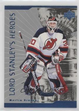 1998-99 Upper Deck - Lord Stanley's Heroes #LS5 - Martin Brodeur