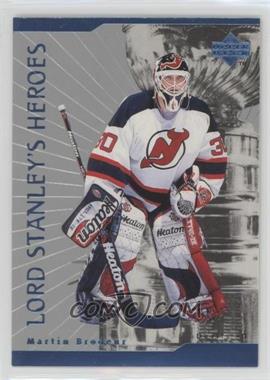 1998-99 Upper Deck - Lord Stanley's Heroes #LS5 - Martin Brodeur