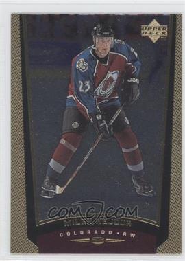 1998-99 Upper Deck Gold Reserve - [Base] #247 - Milan Hejduk