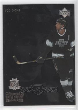 1998-99 Upper Deck McDonald's - Wayne Gretzky Teammates #T11 - Rob Blake, Wayne Gretzky