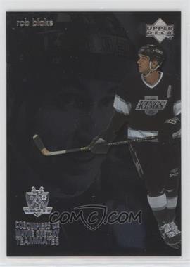 1998-99 Upper Deck McDonald's - Wayne Gretzky Teammates #T11 - Rob Blake, Wayne Gretzky