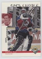 GM's Choice - Patrick Roy