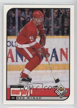 1998-99 Upper Deck UD Choice - [Base] - Choice Reserve #70 - Larry Murphy
