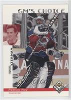 GM's Choice - Patrick Roy