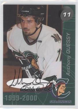 1999-00 CTM Shawinigan Cataractes - [Base] - Autographs #4 - Anthony Quessy /100