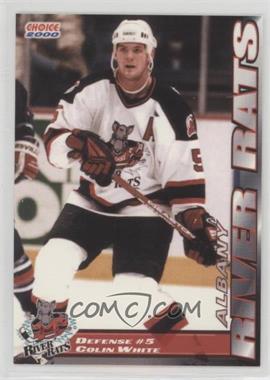 1999-00 Choice Albany River Rats - [Base] #5 - Colin White