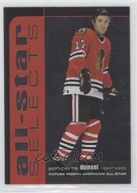 1999-00 In the Game Be A Player Memorabilia - All-Star Selects #SL-21 - J.P. Dumont