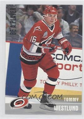 1999-00 In the Game Be A Player Memorabilia - [Base] - Silver #345 - Tommy Westlund /1000